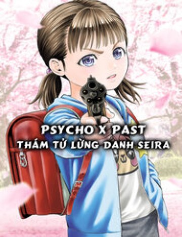 Psycho X Past