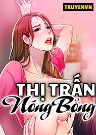 Thị Trấn Nóng Bỏng